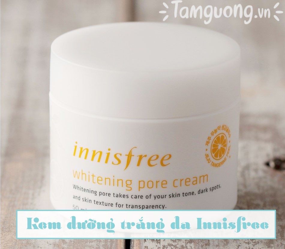 Kem dưỡng trắng da Innisfree Whitening Pore Cream của Hàn Quốc