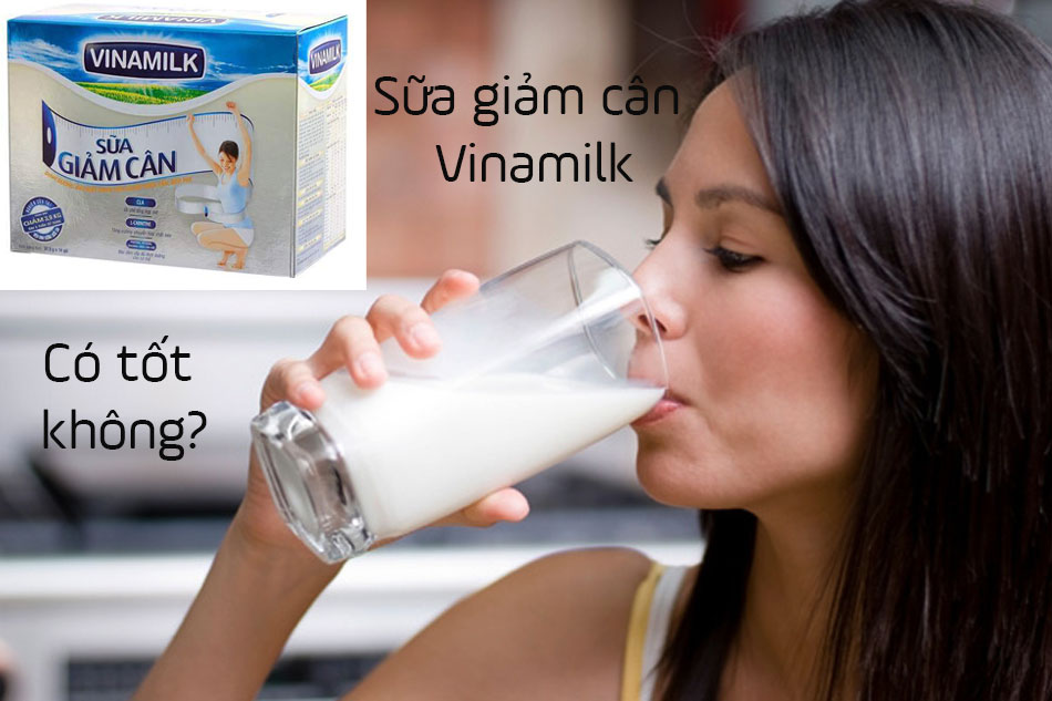 Sữa giảm cân Vinamilk có tốt không?