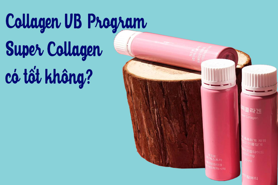 Nước uống Collagen VB Program Super Collagen có tốt không?