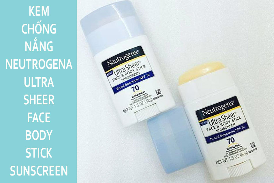 Kem chống nắng dạng thỏi lăn Neutrogena Ultra Sheer Face & Body Stick Sunscreen