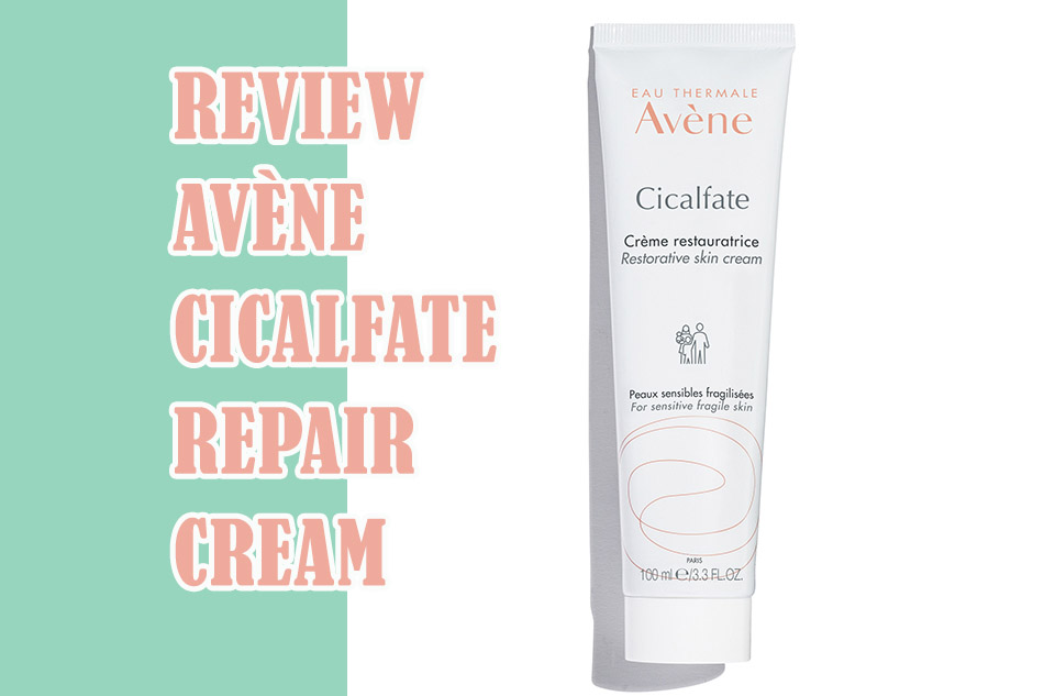 Review về Avène Cicalfate Repair Cream